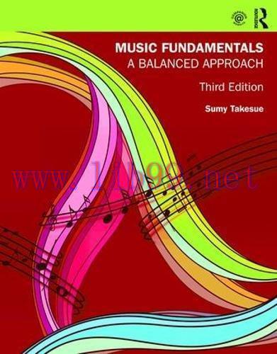 [FOX-Ebook]Music Fundamentals: A Balanced Approach, 3rd Edition
