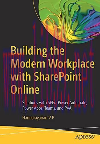 [FOX-Ebook]Building the Modern Workplace with SharePoint Online: Solutions with SPFx, Power Aut...