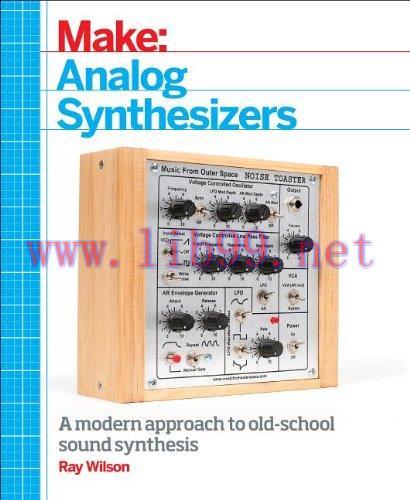 [FOX-Ebook]Make: Analog Synthesizers