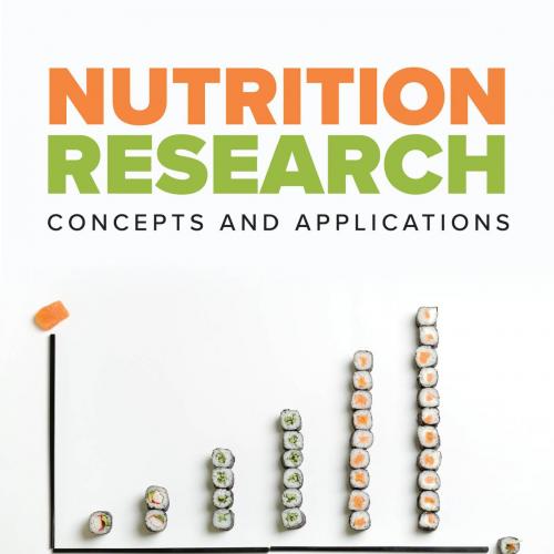 Nutrition Research_ Concepts and Applications