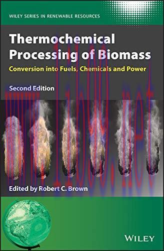 [FOX-Ebook]Thermochemical Processing of Biomass: Conversion into Fuels, Chemicals and Power, 2n...