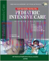 [PDF]IAP Specialty Series on Pediatric Intensive Care, 2nd Edition