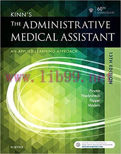 [PDF]Kinn’s The Administrative Medical Assistant 13th Edition