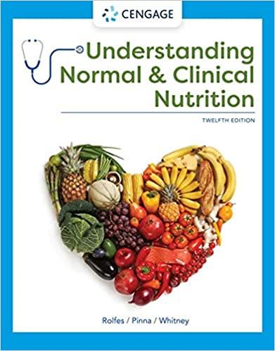 Understanding Normal and Clinical Nutrition, Edition 12 [Rolfes]