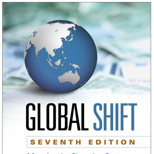 Global Shift Mapping the Changing Contours of the World Economy 7th