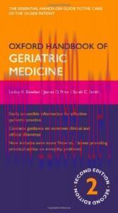 [AME]Oxford Handbook of Geriatric Medicine (Oxford Handbooks), 2nd Edition