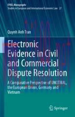 [PDF]Electronic Evidence in Civil and Commercial Dispute Resolution: A Comparative Perspective ...