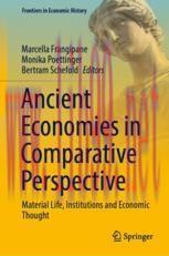 [PDF]Ancient Economies in Comparative Perspective: Material Life, Institutions and Economic Tho...