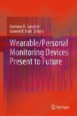 [PDF]Wearable/Personal Monitoring Devices Present to Future