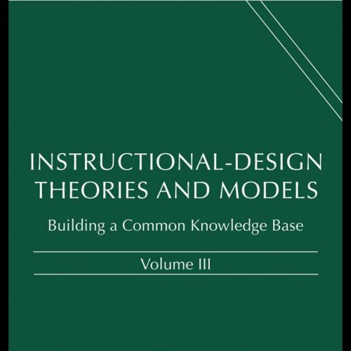 Instructional-Design Theories and Models_ Building a Common Knolume III - Charles M. Reigeluth ...
