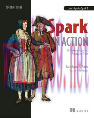 [SAIT-Ebook]Spark in Action, 2nd Edition