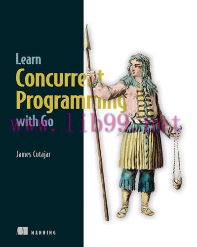 [FOX-Ebook]Learn Concurrent Programming with Go