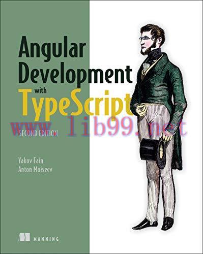 [FOX-Ebook]Angular Development with Typescript, 2nd Edition