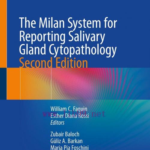 [AME]The Milan System for Reporting Salivary Gland Cytopathology, 2nd Edition (Original PDF)