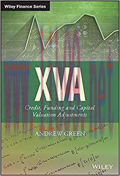 (PDF)XVA: Credit, Funding and Capital Valuation Adjustments (The Wiley Finance Series) 1st Edit...