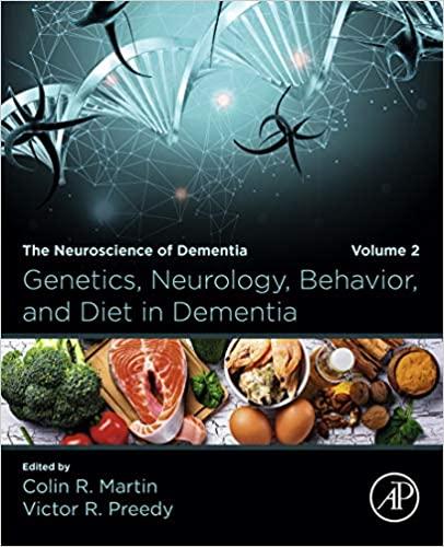 (PDF)Genetics, Neurology, Behavior, and Diet in Dementia The Neuroscience of Dementia, Volume 2