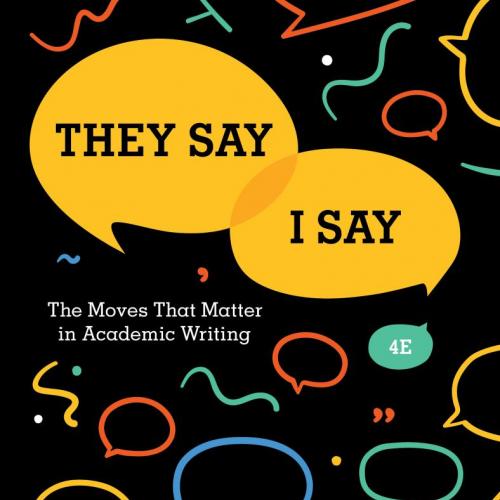 They Say I Say 4th Edition Gerald Graff