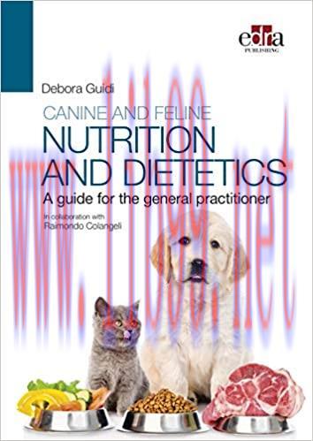[AME]Canine and feline nutrition and Dietetics: A Guide for The General Practitioner (EPUB)