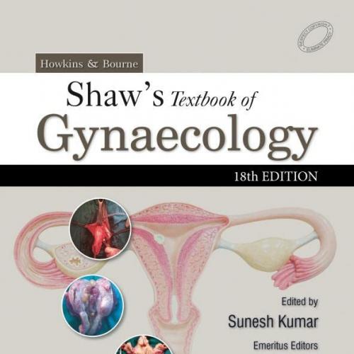 [Original PDF]Howkins & Bourne: Shaw’s Textbook of Gynaecology, 18th Edition