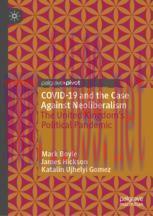 [PDF]COVID-19 and the Case Against Neoliberalism: The United Kingdom’s Political Pandemic