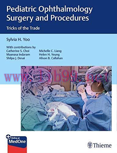 [AME]Pediatric Ophthalmology Surgery and Procedures: Tricks of the Trade (Original PDF)