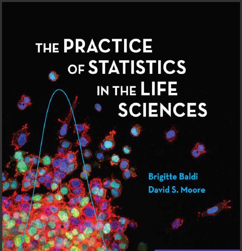 (Test Bank)The Practice of Statistics in the Life Sciences, 4th Edition by Brigitte Baldi.exe