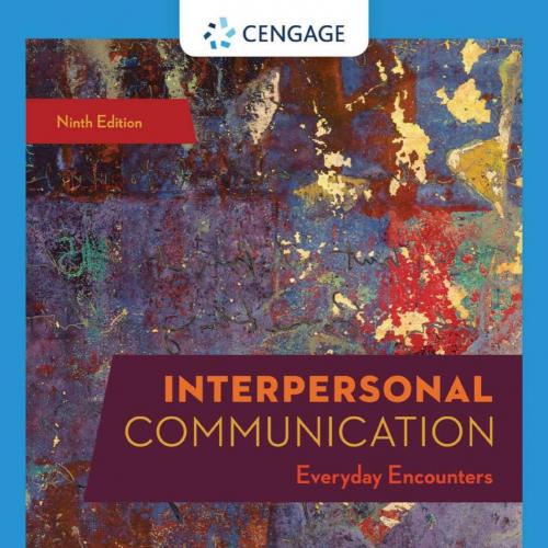 Interpersonal Communication Everyday Encounters 9th Edition by Julia T. Wood