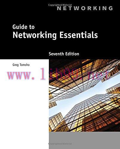 [FOX-Ebook]Guide to Networking Essentials, 7th Edition
