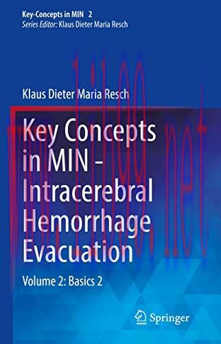 [AME]Key Concepts in MIN – Intracerebral Hemorrhage Evacuation: Volume 2: Basics 2 (Key-Concept...