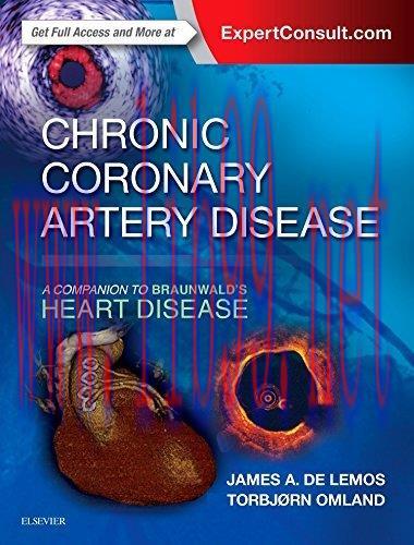 [AME]Chronic Coronary Artery Disease: A Companion to Braunwald’s Heart Disease (Videos, Organiz...