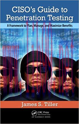 (PDF)CISO’s Guide to Penetration Testing: A Framework to Plan, Manage, and Maximize Benefits 1s...