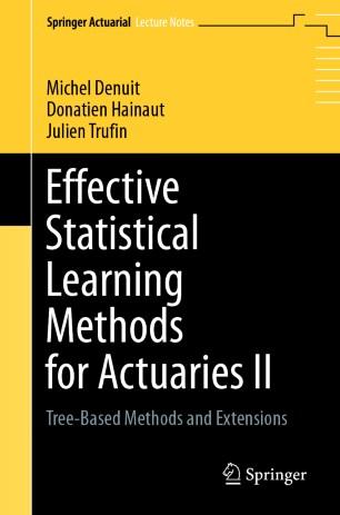 Effective Statistical Learning Methods for Actuaries II