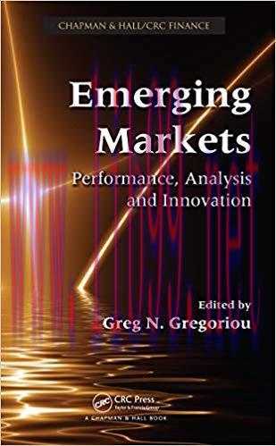 (PDF)Emerging Markets: Performance, Analysis and Innovation (Chapman & Hall/Crc Finance) 1st Ed...