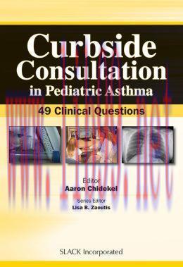[AME]Curbside Consultation in Pediatric Asthma: 49 Clinical Questions