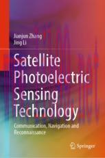 [PDF]Satellite Photoelectric Sensing Technology: Communication, Navigation and Reconnaissance