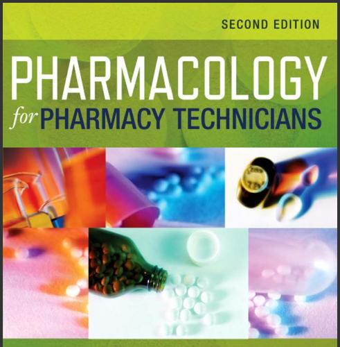 (Test Bank)Pharmacology for Pharmacy Technicians 2nd Edition.zip