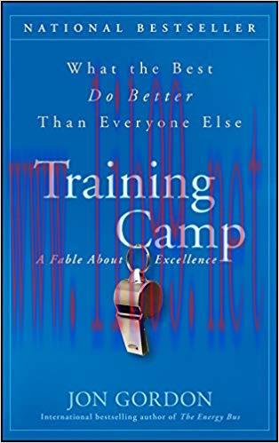Training Camp: What the Best Do Better Than Everyone Else 1st Edition,