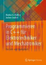 [PDF]Programmieren in C++ für Elektrotechniker und Mechatroniker: Das Lern- und Übungsbuch