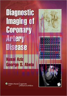 [AME]Diagnostic Imaging of Coronary Artery Disease (ORIGINAL PDF from_ Publisher)