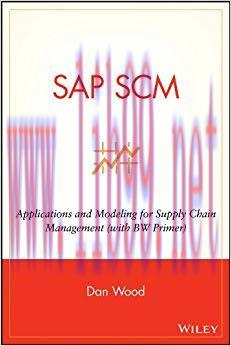 (PDF)SAP SCM: Applications and Modeling for Supply Chain Management (with BW Primer) 1st Editio...