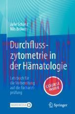 [PDF]Durchflusszytometrie in der Hämatologie: Lehrbuch für die Vorbereitung auf die Facharztprü...