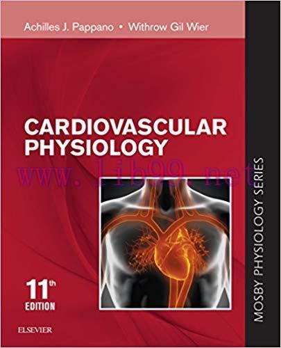 [AME]Cardiovascular Physiology: Mosby Physiology Monograph Series (Mosby’s Physiology Monograph...