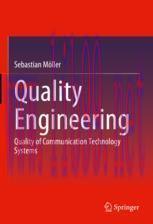 [PDF]Quality Engineering: Quality of Communication Technology Systems