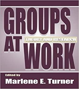 (PDF)Groups at Work Theory and Research (Applied Social Research Series)