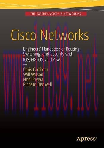 [FOX-Ebook]Cisco Networks: Engineers' Handbook of Routing, Switching, and Security with IOS, NX...