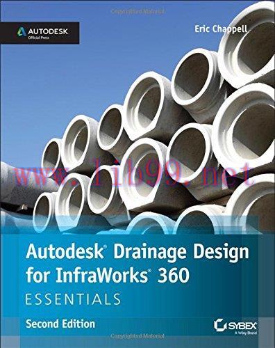 [FOX-Ebook]Autodesk Drainage Design for InfraWorks 360 Essentials, 2nd Edition