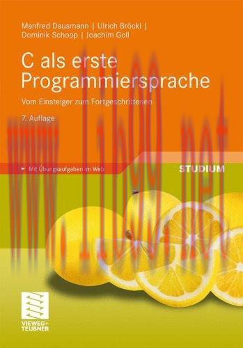 [FOX-Ebook]C als erste Programmiersprache: Vom Einsteiger zum Fortgeschrittenen