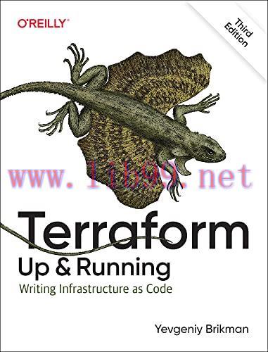 [FOX-Ebook]Terraform: Up and Running: Writing Infrastructure as Code, 3rd Edition