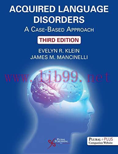 [AME]Acquired Language Disorders: A Case-Based Approach, Third Edition (Original PDF)