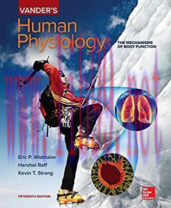 [PDF]VANDER’s Human Physiology: The Mechanisms of Body Function 15th Edition